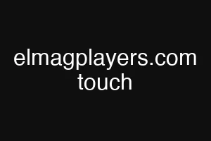 elmagplayers.com touch